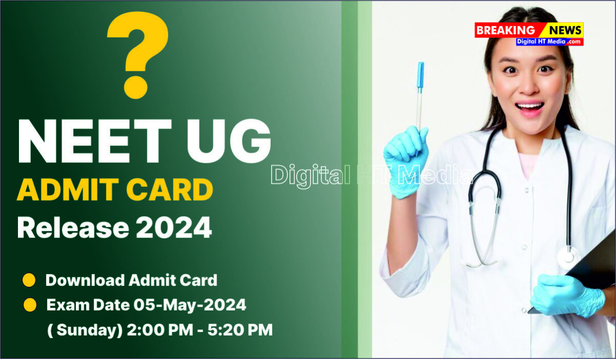 Neet Ug Admit Card Digital Ht Media